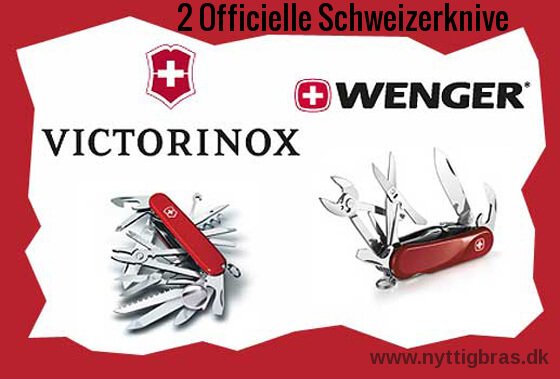 Datidens 2 officielle schweizerknive Victorinox og Wenger